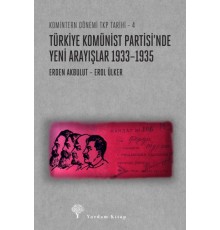 Türkiye Komünist Partisi’nde Yeni Arayışlar 1933–1935