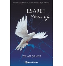 Esaret Parmağı