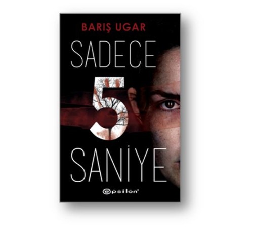 Sadece 5 Saniye Sadece 5 Saniye