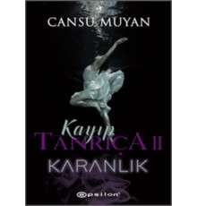 Kayıp Tanrıça 2 - Karanlık