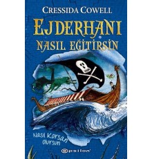 Ejderhanı Nasıl Eğitirsin 2 - Nasıl Korsan Olursun