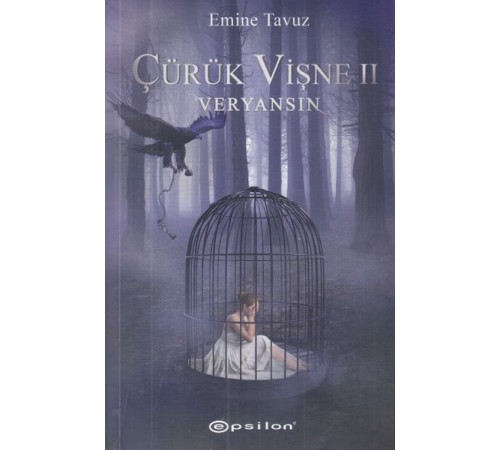 Çürük Vişne 2: Veryansın
