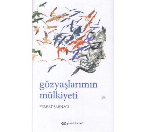 Gözyaşlarımın Mülkiyeti Gözyaşlarımın Mülkiyeti