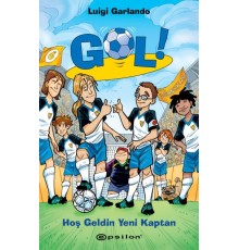 Gol 8: Hoş Geldin Yeni Kaptan