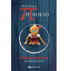 Bu Ne Biçim Pinokyo