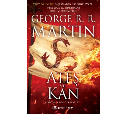 Ateş ve Kan Ateş ve Kan