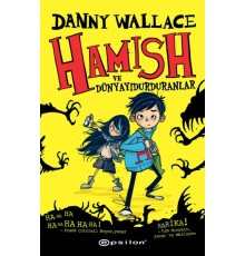 Hamish ve Dünyayı Durduranlar