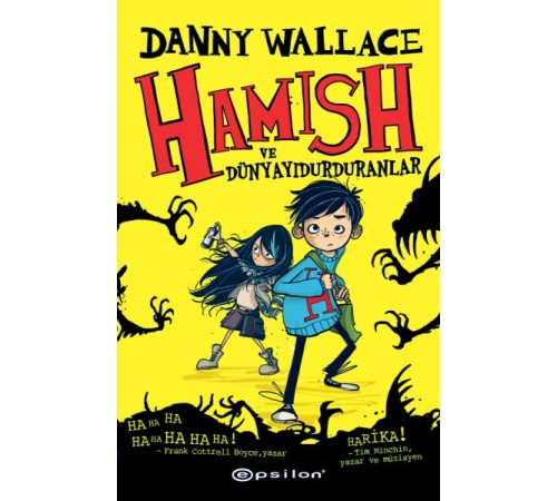 Hamish ve Dünyayı Durduranlar Hamish ve Dünyayı Durduranlar