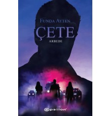 Çete - Arbede