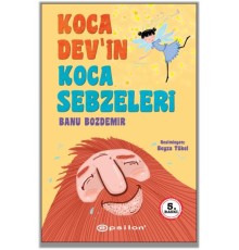 Koca Dev’in Koca Sebzeleri