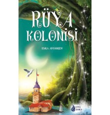 Rüya Kolonisi