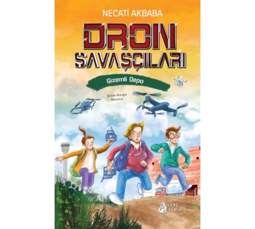 Gizemli Depo - Dron Savaşçıları