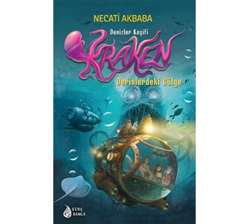 Denizler Kaşifi Kraken - Derinlerdeki Gölge