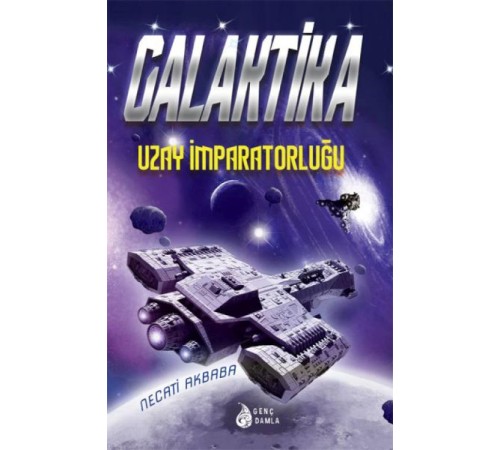 Galaktika - Uzay İmparatorluğu