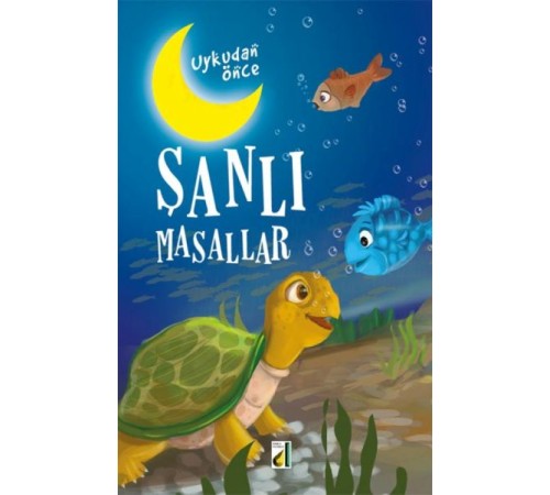 Uykudan Önce Şanlı Masallar (Ciltli) Uykudan Önce Şanlı Masallar (Ciltli)