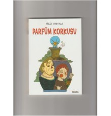 Parfüm Korkusu