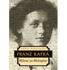 Dünya Klasikleri - Milena'ya Mektuplar