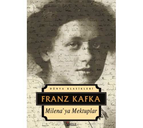 Dünya Klasikleri - Milena'ya Mektuplar