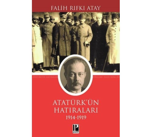 Atatürk Hatılarları 1914-1919