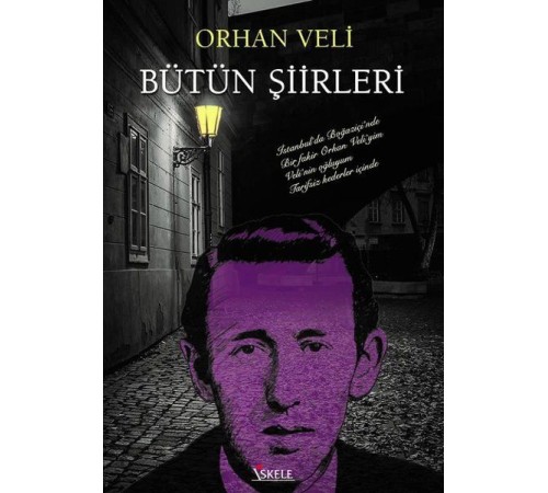 Orhan Veli Bütün Şiirleri