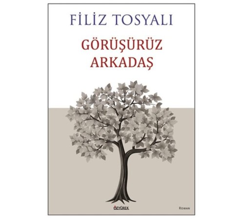 Görüşürüz Arkadaş