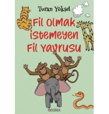 Fil Olmak İstemeyen Fil Yavrusu