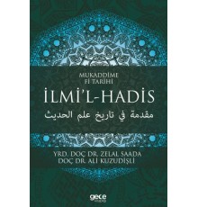 Mukaddime Fi Tarihi - İlmi’l- Hadis