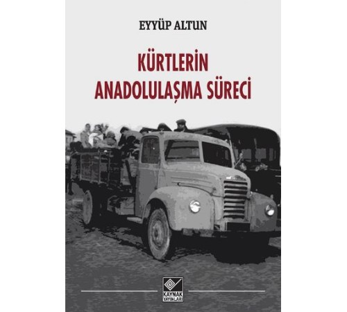 Kürtlerin Anadolulaşma Süreci