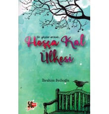 Hoşça Kal Ülkesi