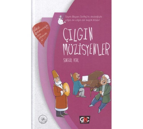 Çılgın Müzisyenler (Ciltli) Çılgın Müzisyenler (Ciltli)