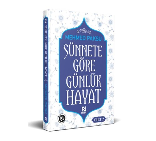 Sünnete Göre Günlük Hayat - Cilt 2