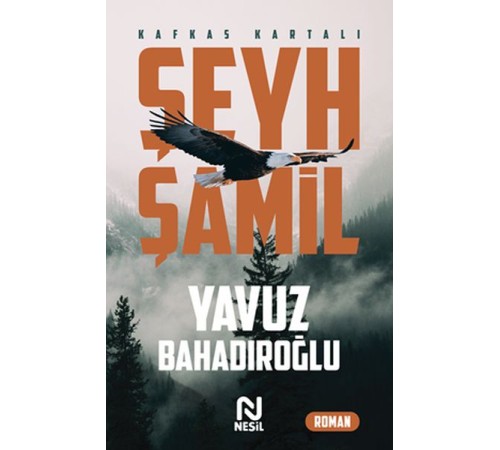 Şeyh Şamil - Kafkas Kartalı