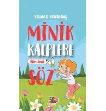 Minik Kalplere Bir-İnci Söz