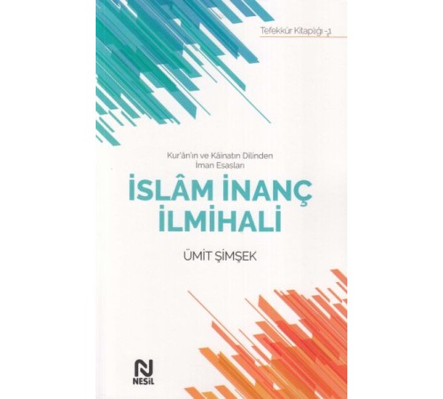 İslam İnanç İlmihali İslam İnanç İlmihali