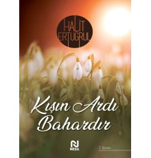 Kışın Ardı Bahardır