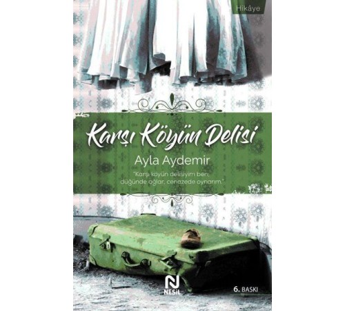 Karşı Köyün Delisi Karşı Köyün Delisi