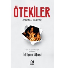 Ötekiler - İntikam Ateşi