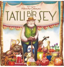 Tatlı Bir Şey