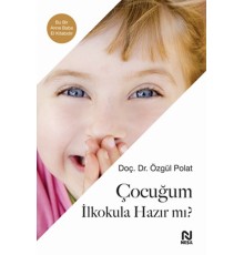 Çocuğum İlkokula Hazır mı?