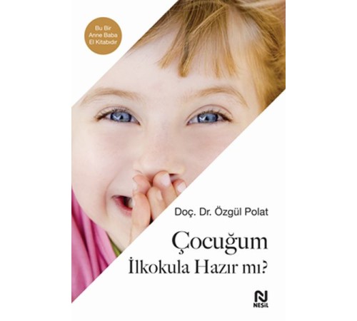 Çocuğum İlkokula Hazır mı?