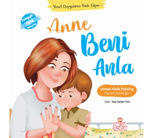 Yusuf Duygularını İfade Ediyor - Anne Beni Anla