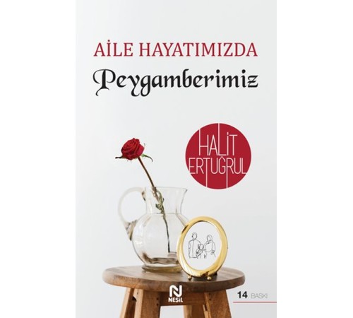 Aile Hayatımızda Peygamberimiz