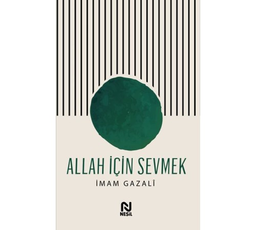Allah İçin Sevmek