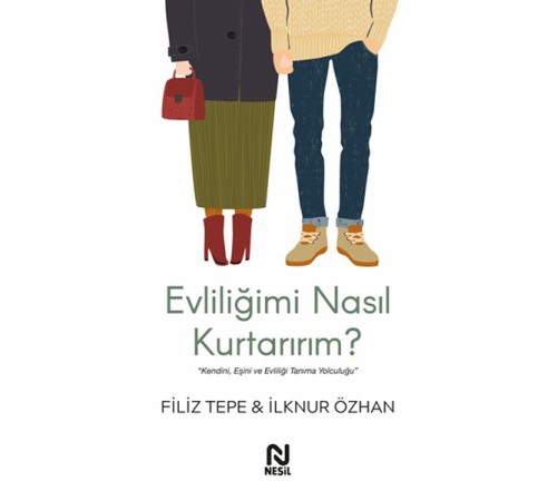 Evliliğimi Nasıl Kurtarırım?
