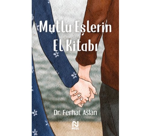 Mutlu Eşlerin El Kitabı Mutlu Eşlerin El Kitabı