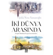 İki Dünya Arasında
