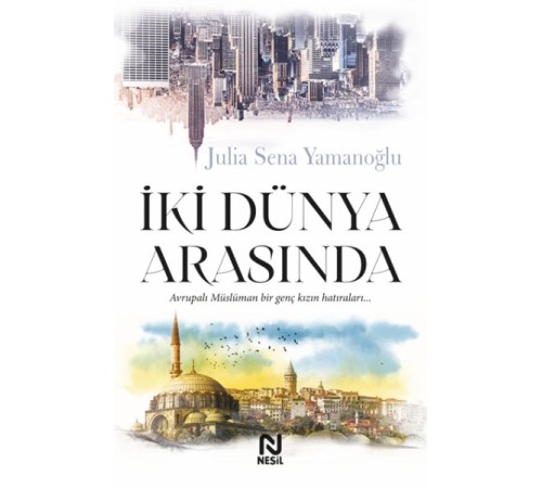 İki Dünya Arasında