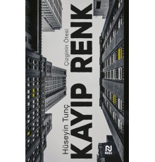 Kayıp Renk Çizginin Ötesi
