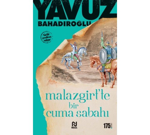 Malazgirt’te Bir Cuma Sabahı