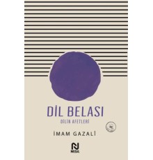 Dil Belası-Dilin Afetleri